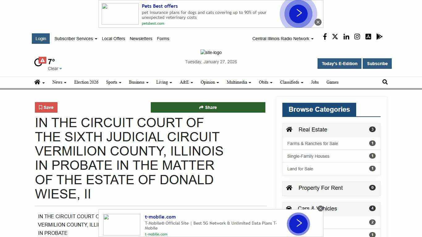 IN THE CIRCUIT COURT OF THE SIXTH JUDICIAL CIRCUIT VERMILION COUNTY, ILLINOIS IN PROBATE IN THE MATTER OF THE ESTATE OF DONALD WIESE, II Legal Announcements news-gazette.com